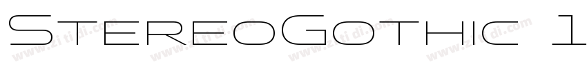 StereoGothic 100字体转换